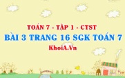 Bài 3 trang 16 SGK Toán 7 tập 1 Chân trời sáng tạo